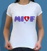 MILF T-Shirt